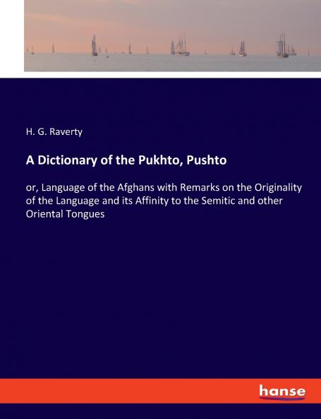 A Dictionary of the Pukhto Pushto