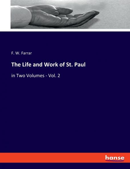 The Life and Work of St. Paul