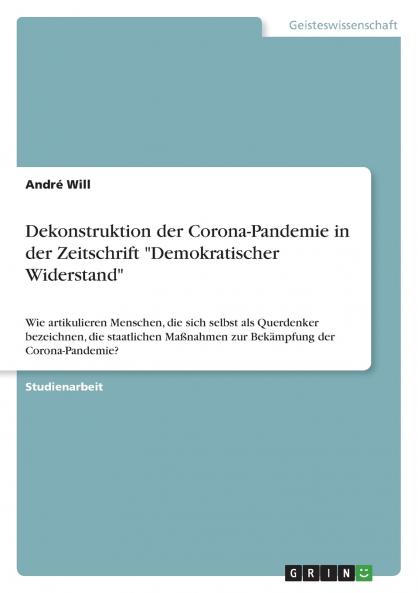 Dekonstruktion der Corona-Pandemie in der Zeitschrift Demokratischer Widerstand