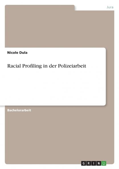 Racial Profiling in der Polizeiarbeit