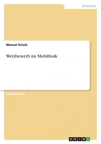 Wettbewerb im Mobilfunk
