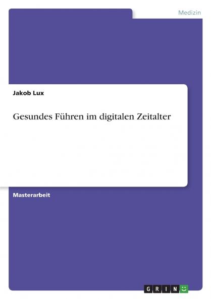 Gesundes Führen im digitalen Zeitalter