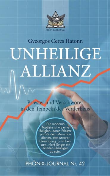 UNHEILIGE ALLIANZ
