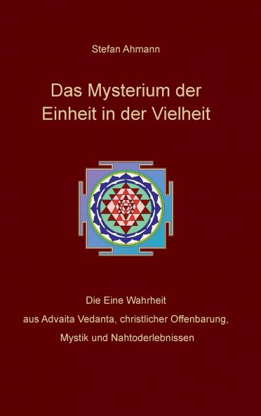 Das Mysterium der Einheit in der Vielheit