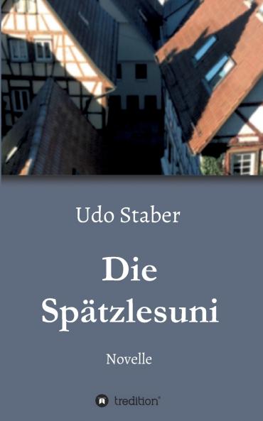 Die Spätzlesuni