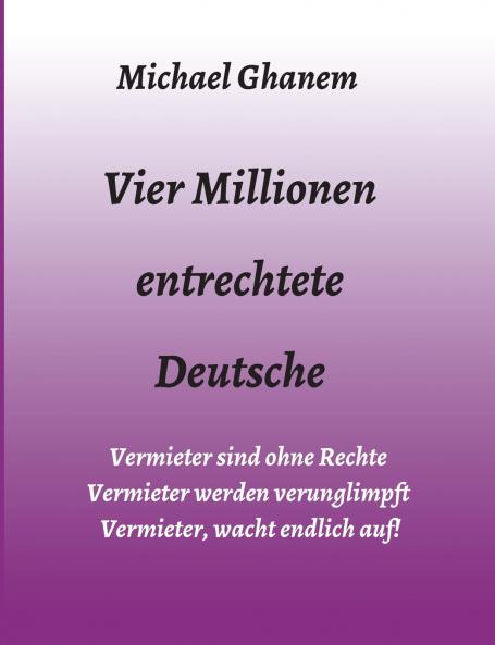 Vier Millionen entrechtete Deutsche