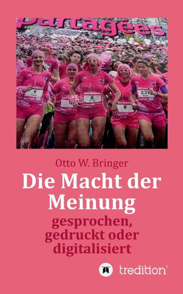 Die Macht der Meinung