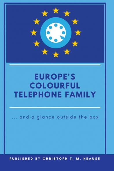 Europe's Colourful Telephone Family