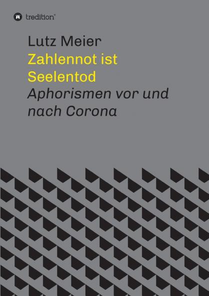 Zahlennot ist Seelentod