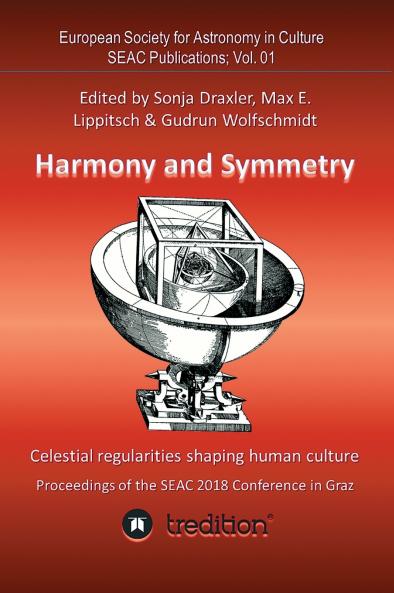 Harmony and Symmetry. Celestial regularities shaping human culture.