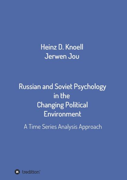 Russian and Soviet Psychology in the  Changing Political Environment