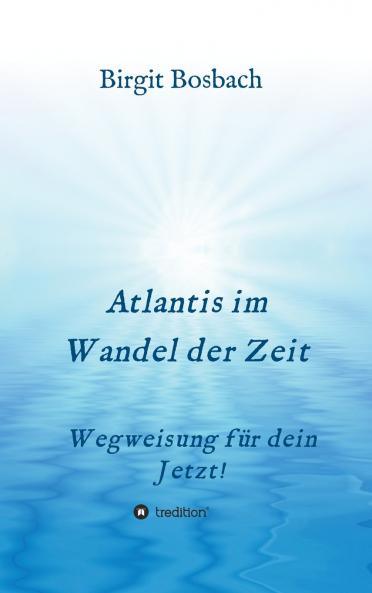 Atlantis im Wandel der Zeit
