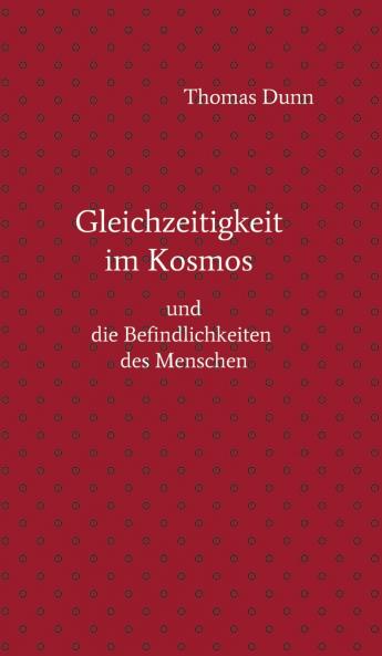 Gleichzeitigkeit im Kosmos