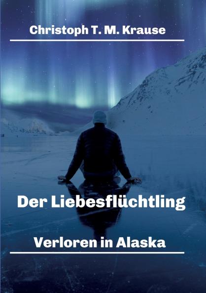 Der Liebesflüchtling