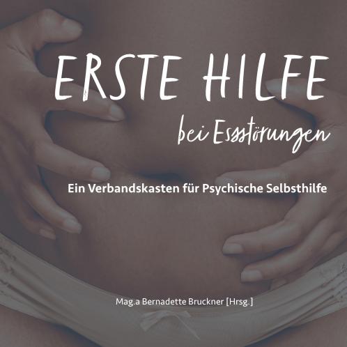Erste Hilfe bei Essstörungen