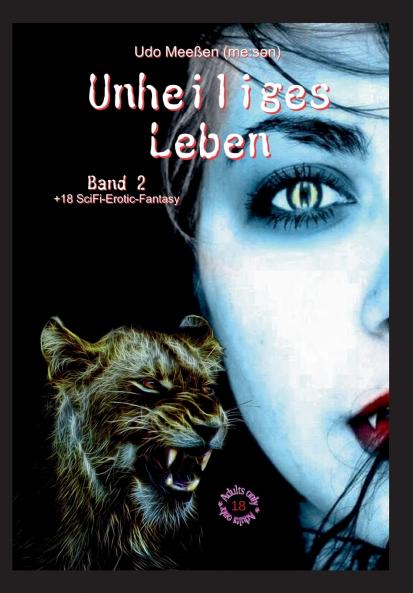 Unheiliges Leben