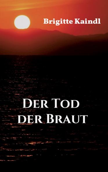 Der Tod der Braut