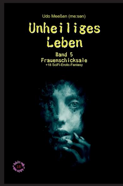 Unheiliges Leben