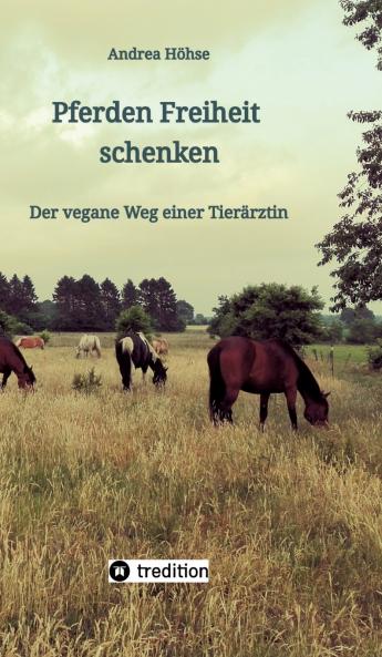 Pferden Freiheit schenken
