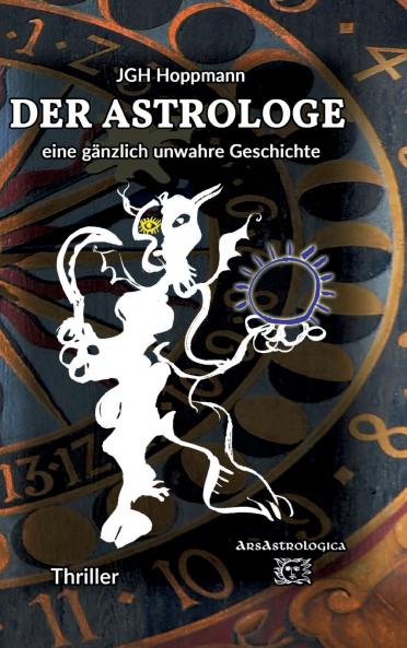 Der Astrologe - eine gänzlich unwahre Geschichte