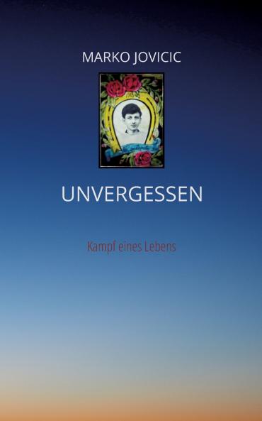 Unvergessen