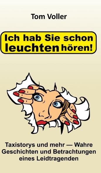Ich hab Sie schon leuchten hören!