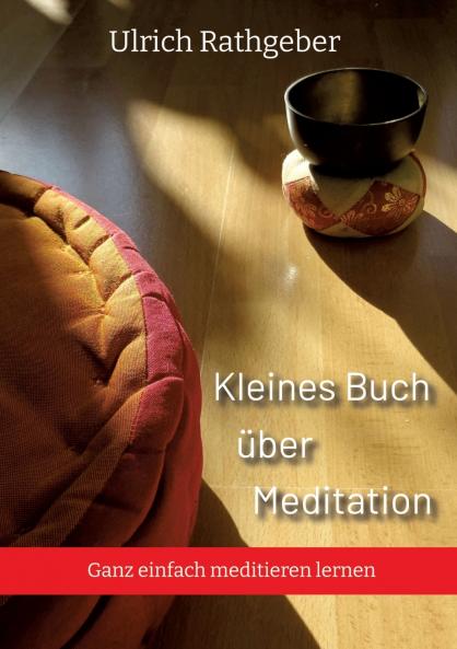 Kleines Buch über Meditation