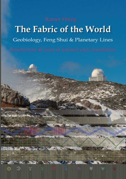 The Fabric of the World - Geobiology Feng Shui & Planetary Lines