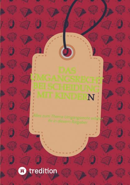 Das Umgangsrecht bei Scheidung mit Kindern