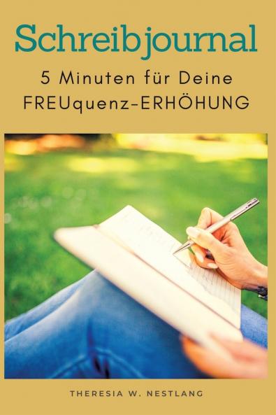 Schreibjournal - unter dem Motto Schreiben zur Selbsthilfe