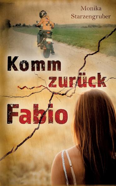 Komm zurück Fabio