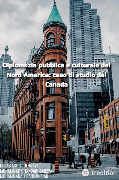 Diplomazia pubblica e culturale del Nord America