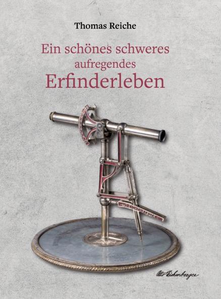 Ein schönes schweres aufregendes Erfinderleben