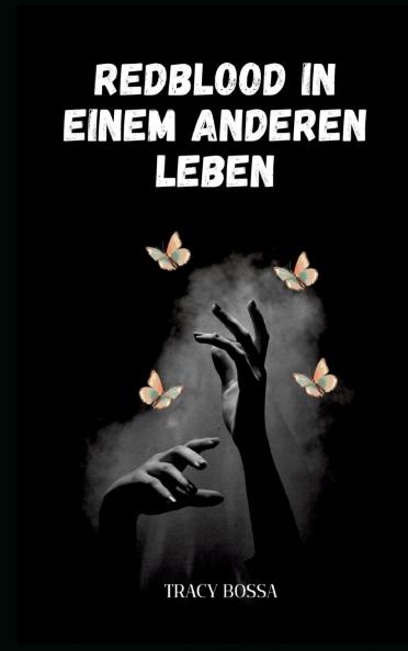 Redblood in einem anderen Leben