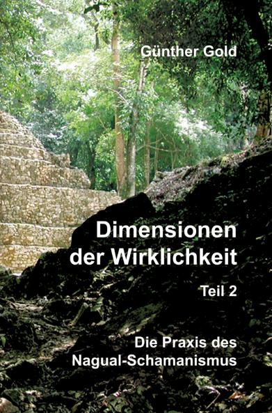 Dimensionen der Wirklichkeit - Teil 2