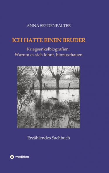 Ich hatte einen Bruder