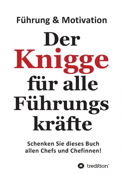 Der Knigge für alle Führungskräfte