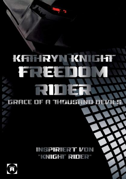 Freedom Rider 2 - Grace of a thousand Devils (German) - 2. Auflage