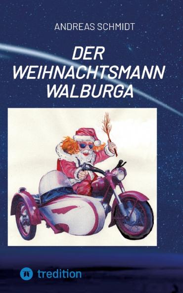 Der Weihnachtsmann Walburga