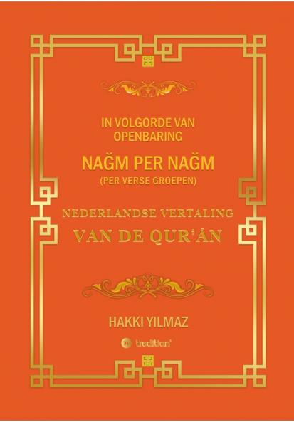 NEDERLANDSE VERTALING  VAN DE QUR'ĀN