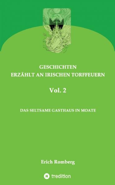 Das seltsame Gasthaus in Moate