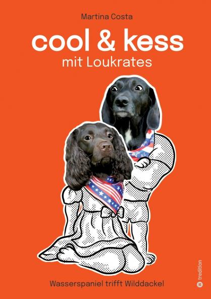 Cool und kess mit Loukrates