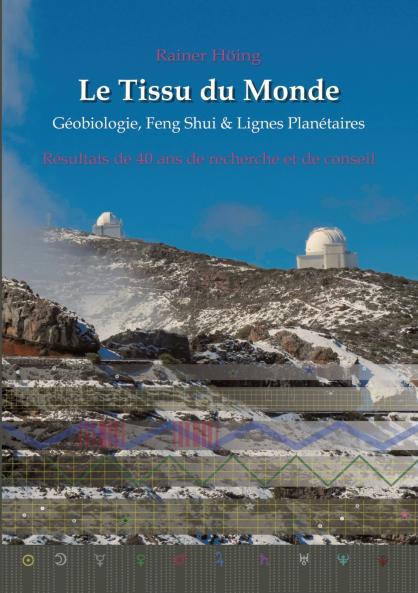 Le Tissu du Monde - Géobiologie Feng Shui &  Lignes Planétaires