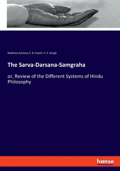 The Sarva-Darsana-Samgraha