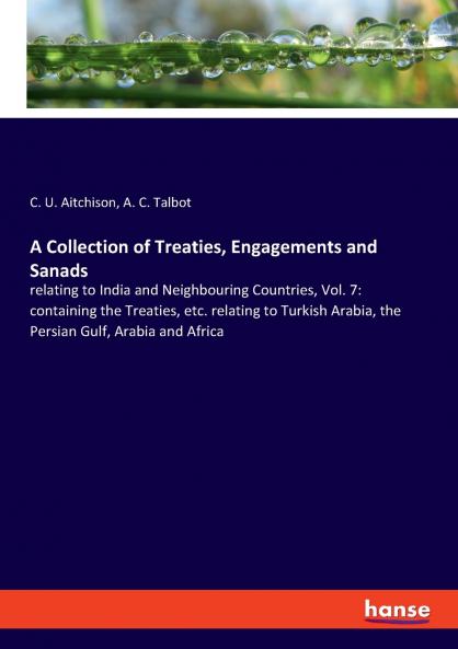 A Collection of Treaties Engagements and Sanads