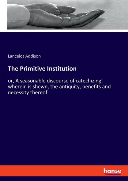 The Primitive Institution