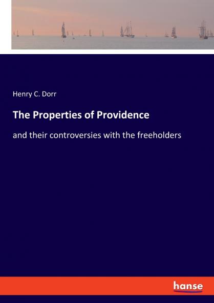 The Properties of Providence