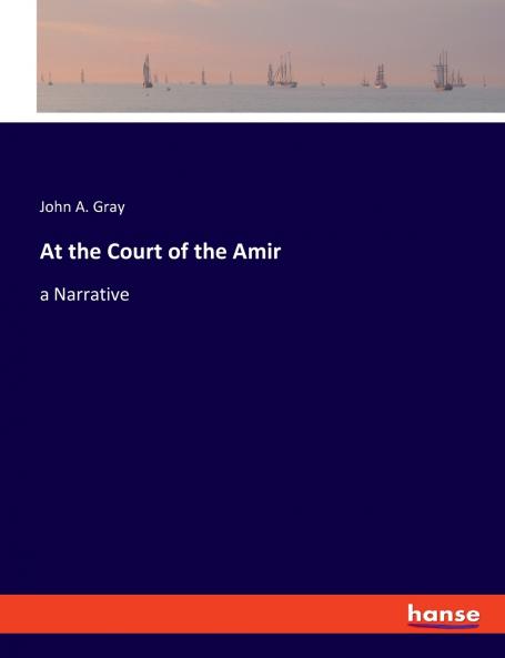 At the Court of the Amir
