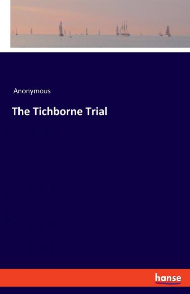 The Tichborne Trial