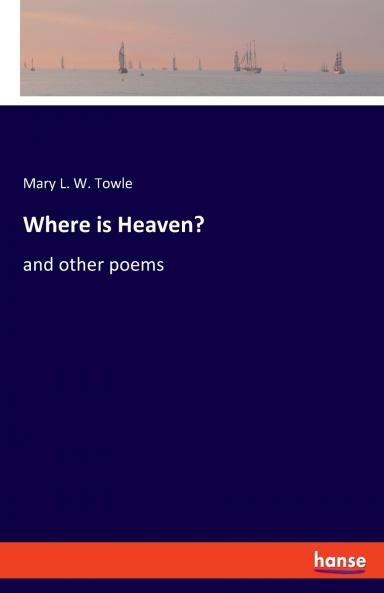 Where is Heaven?